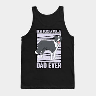 Best Border Collie Dad Ever Funny Dog Tank Top